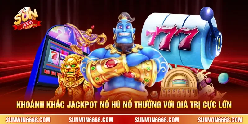 Khoảnh khắc jackpot nổ hũ nổ thưởng với giá trị cực lớn