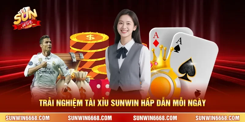 Sunwin 15 Sunwin Trải nghiệm Tài Xỉu SUNWIN hấp dẫn mỗi ngày